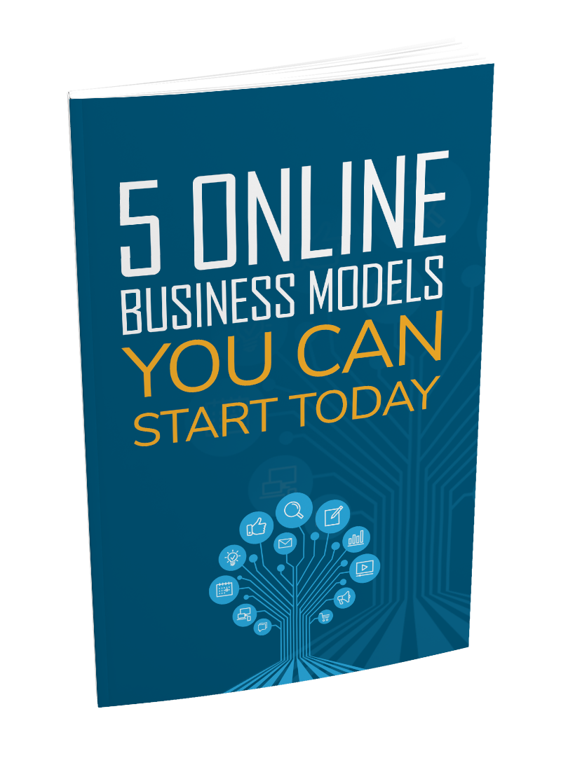 5 Online Business Models You Can Start Today